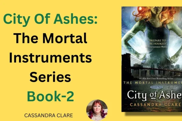 City Of Ashes (The Mortal Instruments Series Book-2)